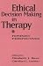 Book Ethical Decision Making in Therapy: Feminist Perspectives