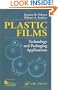 Plastic Films: echnology and Packaging Applications