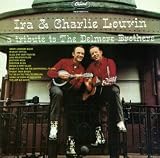 Revue The Louvin Brothers  / A Tribute to the Delmore Brothers