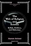 The Web of Religion and Science - Bellah, Habermas and Giddens (Replica Books)