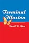 Terminal Illusion: Logos of Man s Doublet