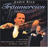 Tr�umereien zur Weihnacht - Andr� Rieu