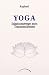 Produkt-Bild: Yoga. Initiationswege zum Transzendenten