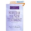 Survey of the New Testament- Bible Commentary (Everymans Bible Commentaries)