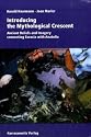 Introducing the Mythological Crescent: Ancient Beliefs and Imagery Connecting Eurasia with Anatolia
