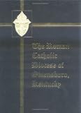 The Roman Catholic Diocese of Owensboro, Kentucky