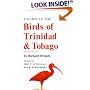 A Guide to the Birds of Trinidad and Tobago (Comstock Books)