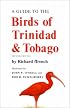 A Guide to the Birds of Trinidad and Tobago (Comstock books)