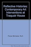 Reflective histories : contemporary art interventions at Traquair House