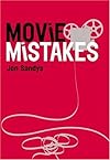 Movie Mistakes Take 3 (Movie Mistakes)