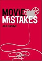 Movie Mistakes