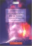 Les pulsations de la Terre : Dynamique du manteau