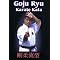 Goju-Ryu and Related Karate Media
