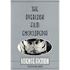 The Overlook Film Encyclopedia: Science Fiction (The Overlook Film Encyclopedia Series)