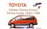 Toyota Estima / Emina / Lucida Handbook (1990-1998)