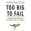 Too Big to Fail: Inside the Battle to Save Wall Street