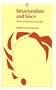 Structuralism and Since: From L�1/2vi-Strauss to Derrida (Opus Books)
