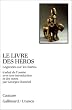 Le Livre des h�ros