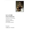 Le Livre des h�ros