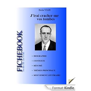 Fiche lecture j'irai cracher sur vos tombes