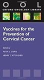Vaccines for the prevention of cervical cancer