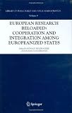 European research reloaded : cooperation and integration among Europeanized states