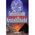 Der Geheimcode im Kristallsch�del
