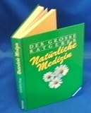 Der gro&szlig;e Ratgeber: Nat&uuml;rliche Medizin - 