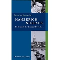 Hans Erich Nossack: Nachts auf der Lombardsbr�cke