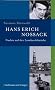 Hans Erich Nossack: Nachts auf der Lombardsbr�cke