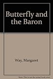 The butterfly and the baron