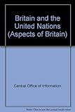 Britain and the United Nations