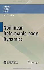 Nonlinear Deformable-body Dynamics (Nonlinear Physical Science)