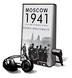 Moscow 1941: A City and Its People at War (Playaway Adult Nonfiction)