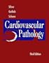 Cardiovascular Pathology, 3e