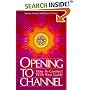 Opening to Channel: How to Connect with Your Guide (Roman, Sanaya)