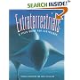 Extraterrestrials: A Field Guide for Earthlings