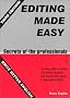 Editing Made Easy Editing Made Easy