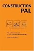 Construction Pal: The Reference Guide for the Construction Industry (Pal Pocket Reference Series)