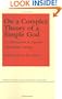 On a Complex Theory of a Simple God: An Investigation in Aquinas' Philosophical Theology (Cornell Studies in the Philosophy of Religion)