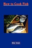 How to Cook Fish (Large Print)