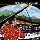 Joy Ride by Bob James