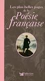Les plus belles pages de la po�sie fran�aise