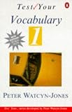 Test Your Vocabulary: Book 1 (Test Your Vocabulary)