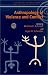 Book Anthropology of Violence and Conflict (European Association of Social Anthropologists)