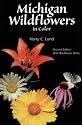 Michigan Wildflowers in Color, Revised Edition with Wildflower Walks