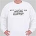 Help stamp out and eradicate superfluous redundancy. Sweatshirt