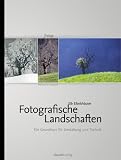 cover of Fotografische Landschaften. Lehrbuch für Bildgestaltung