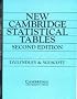 New Cambridge Statistical Tables