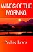 Wings of the Morning